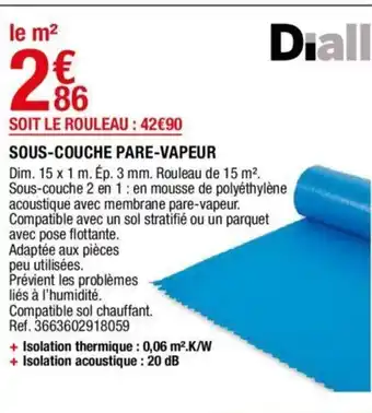 Brico Dépôt Sous-couche pare-vapeur offre
