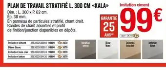 Plan de travail stratifié L. 300 cm Kala