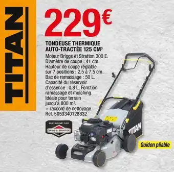 Brico Dépôt Tondeuse thermique auto-tractée offre