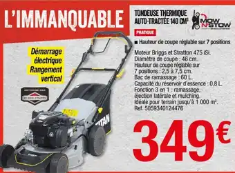 Brico Dépôt Tondeuse thermique auto-tractée 140cm offre
