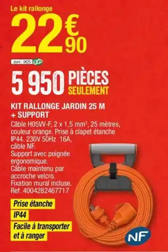 Brico Dépôt Kit rallonge jardin 25M + supprt offre