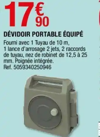 Brico Dépôt Dévidoir portable équipé offre
