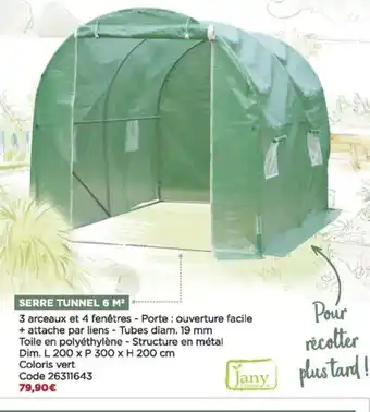 Bricomarché Serre tunnel 6 m offre
