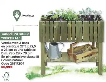 Bricomarché Carrè potager "vertikal" offre