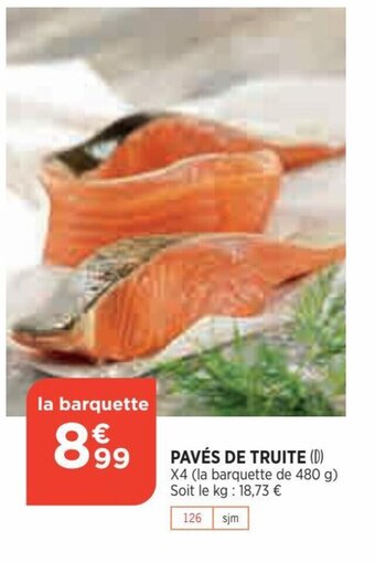 Bi1 Pavés de Truite offre