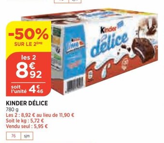 Bi1 Kinder délice offre