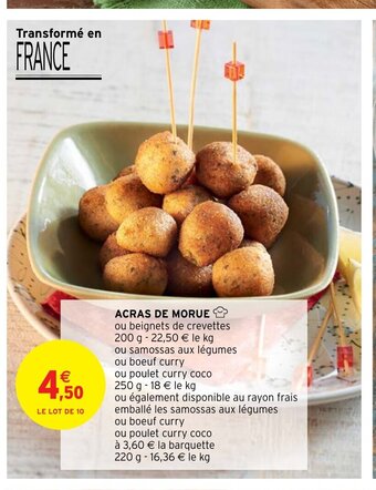 Intermarché Hyper Acras de Morue offre