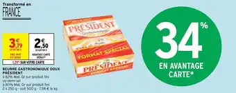 Intermarché Hyper Beurre Gastronomique Doux Président offre
