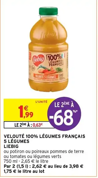Intermarché Hyper Velouté 100% Légumes Français 5 Légumes Liebig offre