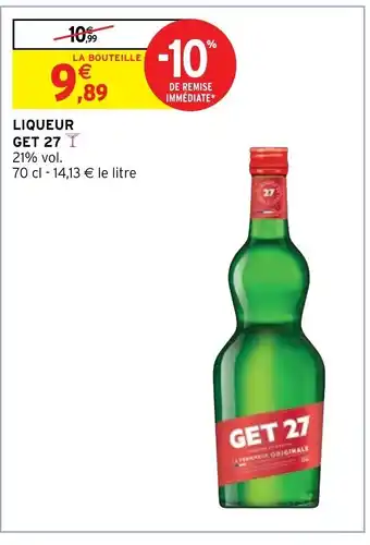 Intermarché Hyper Liqueur Get 27 offre