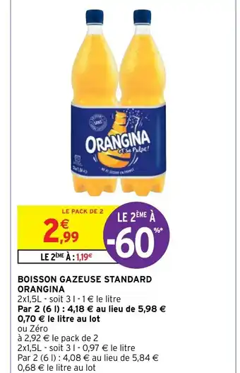 Intermarché Hyper Boisson Gazeuse Standard Orangina offre