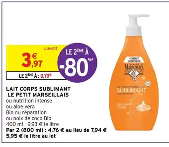 Intermarché Hyper Lait Corps Sublimant offre