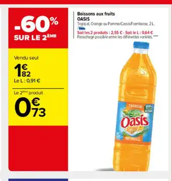 Carrefour Market Boissons Aux Fruits Oasis offre