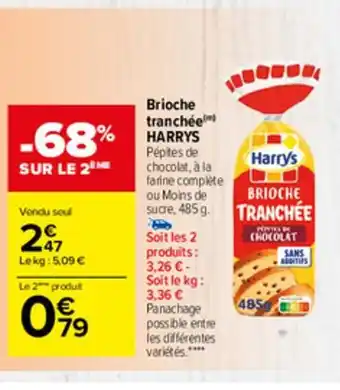 Carrefour Market Brioche Tranchée offre