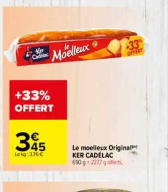 Carrefour Market Le Moelleux Original offre