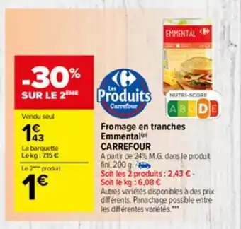 Carrefour Market Fromage En Tranches Emmental offre