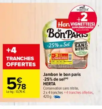 Carrefour Market Jambon Le Bon Paris offre