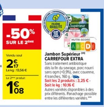 Carrefour Market Jambon Supérieur offre