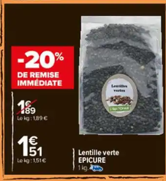 Carrefour Market Lentille Verte offre