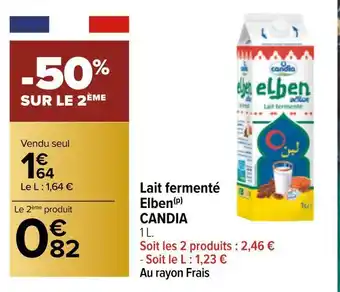 Carrefour Candia lait fermenté elben offre