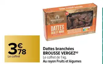 Brousse vergez dattes branchées