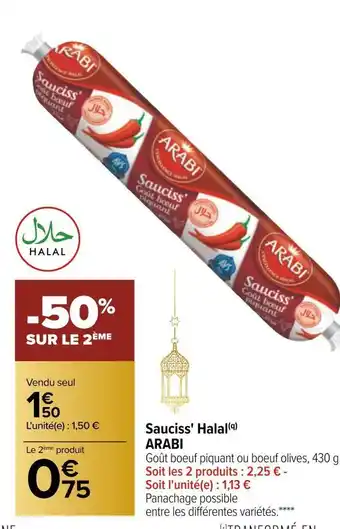 Carrefour Arabi sauciss' halal offre