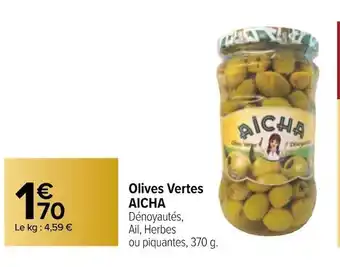 Carrefour Aicha olives vertes offre