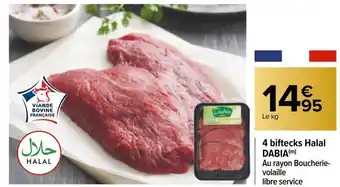 Carrefour Dabia 4 biftecks halal offre