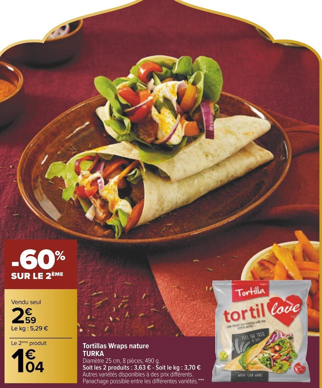Promo Turka tortillas wraps nature chez Carrefour