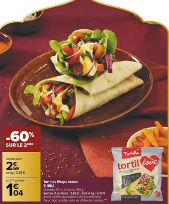 Carrefour Turka tortillas wraps nature offre