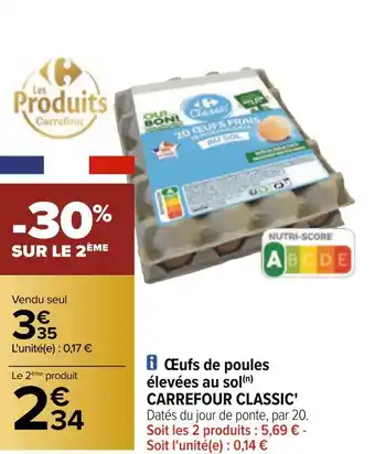 Carrefour Carrefour classic' œufs de poules élevées au sol offre