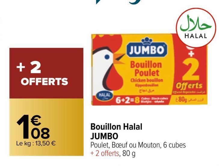 Promo Jumbo bouillon halal chez Carrefour