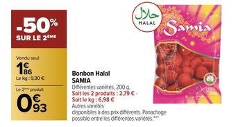 Carrefour Samia bonbon halal offre