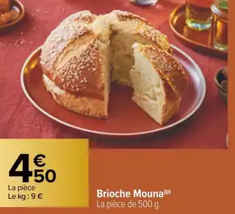 Carrefour Brioche mouna offre