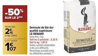 Carrefour Le renard semoule de blé dur qualité supérieure offre