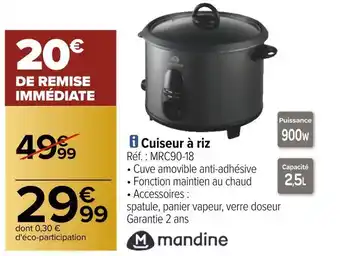 Carrefour Mandine cuiseur à riz offre