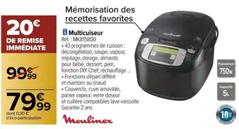 Carrefour Moulinex multicuiseur offre