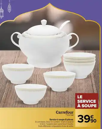 Carrefour Carrefour service à soupe 8 pièces offre