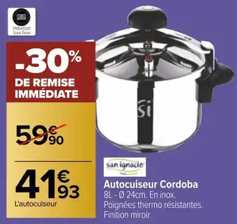 Carrefour Autocuiseur cordoba offre