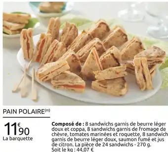 Carrefour Pain polaire offre