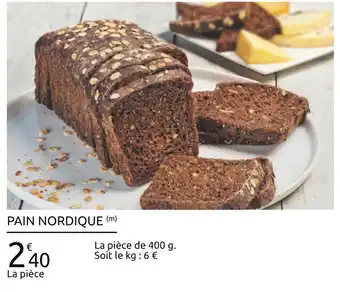 Carrefour Pain nordique offre