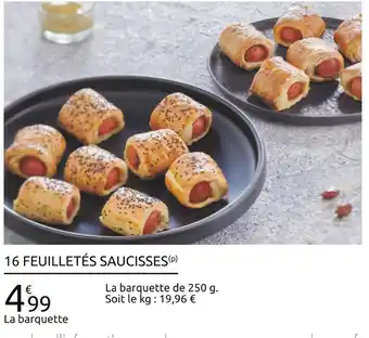 Carrefour 16 feuilletés saucisses offre