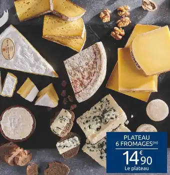 Carrefour Plateau 6 fromages offre