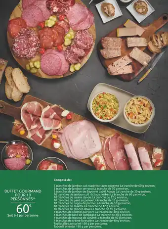 Carrefour Buffet gourmand pour 10 personnes offre