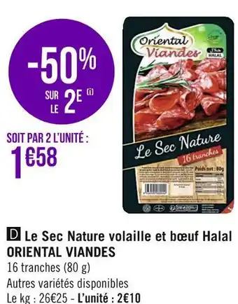Géant Casino Oriental viandes le sec nature volaille et bœuf halal offre