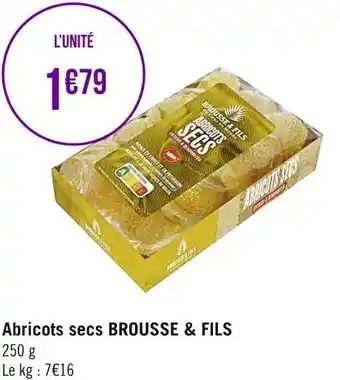 Géant Casino Brousse & fils abricots secs offre