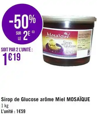 Géant Casino Mosaïque sirop de glucose arôme miel offre