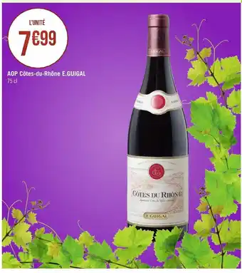 Géant Casino E.guigal aop côtes-du-rhône offre