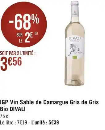 Géant Casino Divali igp vin sable de camargue gris de gris bio offre