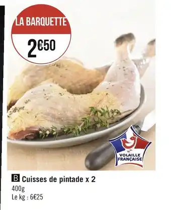 Volaille française cuisses de pintade